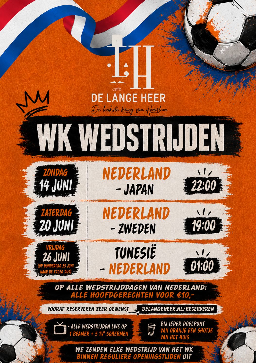 Poster met de WK-wedstrijddagen van Oranje bij Café de Lange Heer